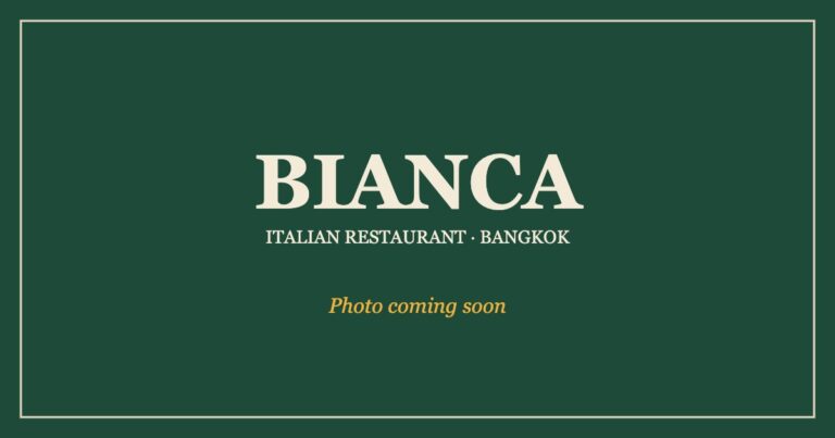Bianca Italian restaurant Bangkok blog image placeholder